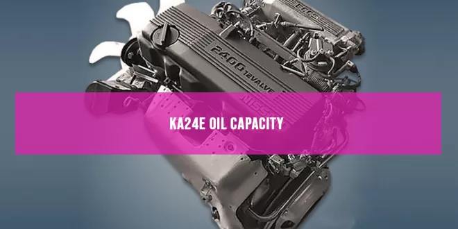 Ka24e Oil Capacity
