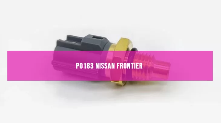 P0183 Nissan Frontier